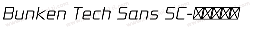 Bunken Tech Sans SC字体转换